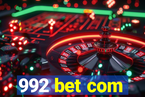 992 bet com